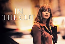 أبطال فيلم In the Cut 2003.